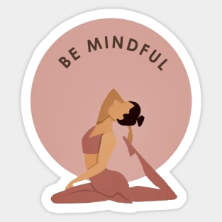 Yoga be mindful design Sticker